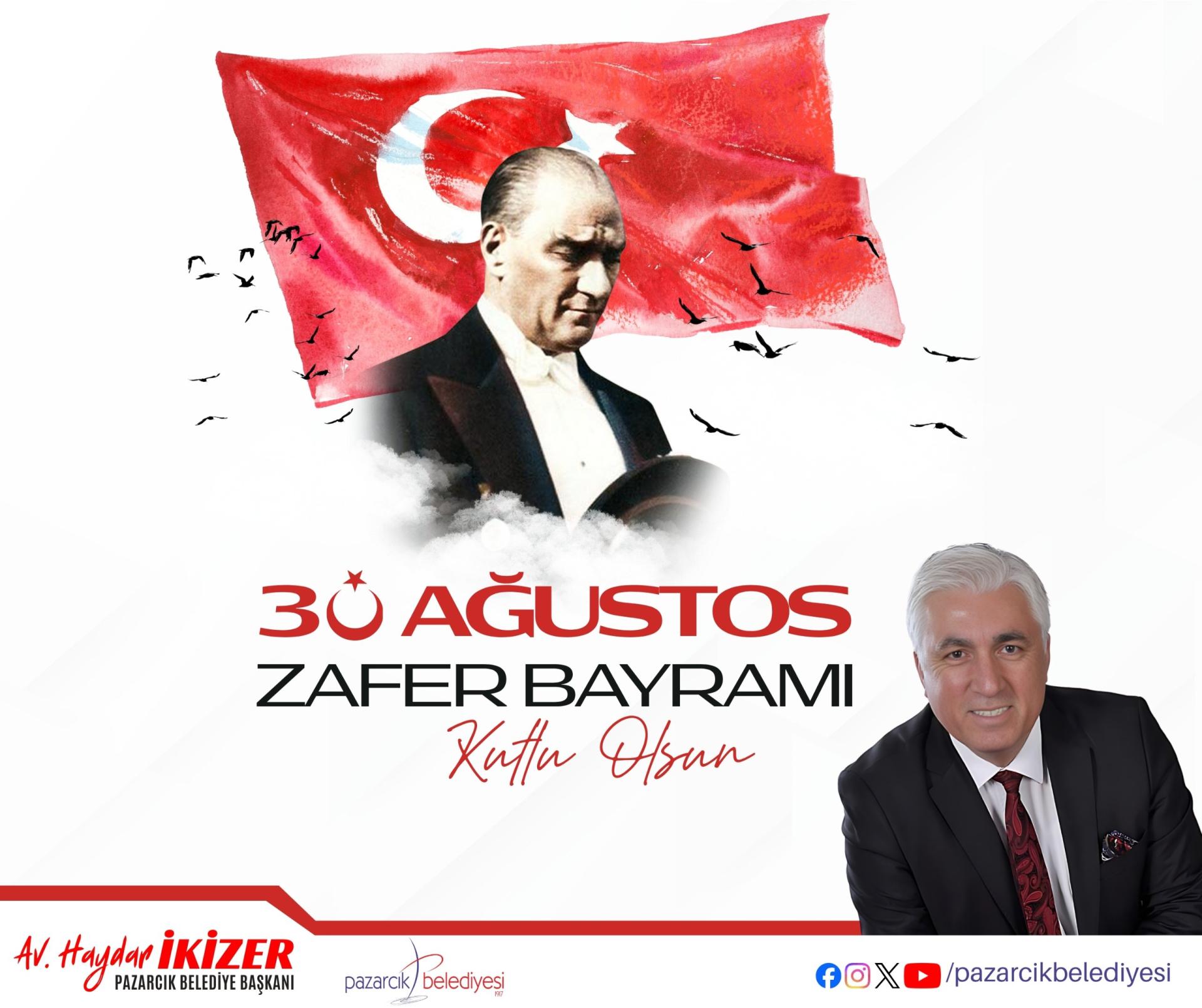 30 Ağustos Zafer Bayramı Kutlu Olsun